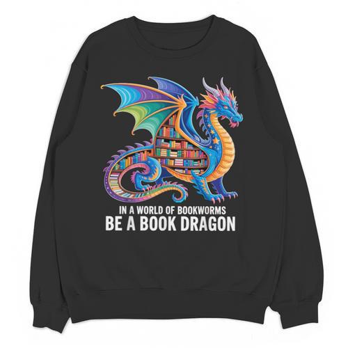 Be a Book Dragon Reading Unisex Sweatshirt - Bookorys AU
