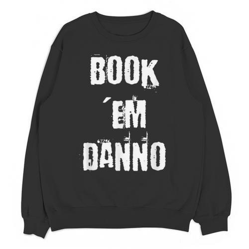 Book 'Em Danno Unisex Sweatshirt - Bookorys UK