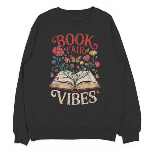 Book Fair Vibes Unisex Sweatshirt - Bookorys UK