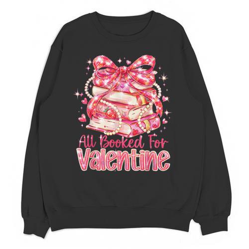 All Booked For Valentine Cute Pink Book Lover Aesthetic Unisex Sweatshirt - Bookorys AU