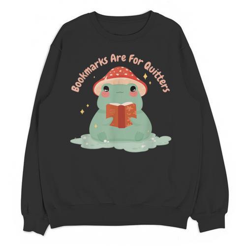 Bookmarks Are For Quitters Frog Reading Book Graphic Unisex Sweatshirt - Bookorys