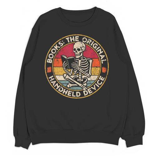 Books The Original Handheld Device Vintage Book Reading Unisex Sweatshirt - Bookorys DE