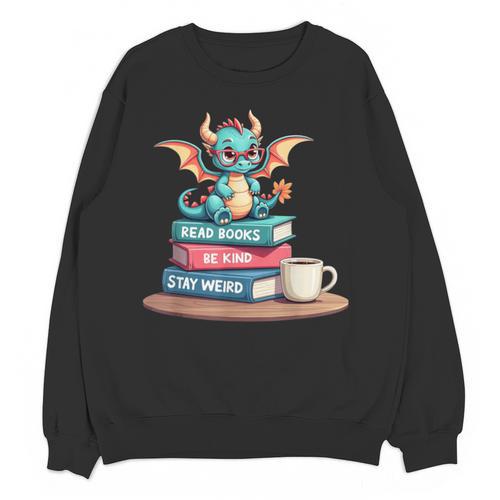 Bookworm Book Dragon Read Books Be Kind Stay Weird Unisex Sweatshirt - Bookorys CA