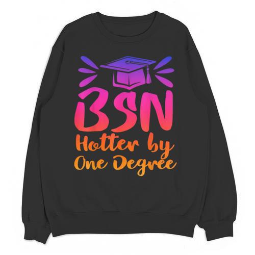 BSN Graduation Bachelors Science In Nursing 2023 Nurse Unisex Sweatshirt - Best Gift Smart