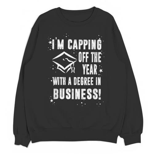 Business Graduate Shirt Graduation Tshirt Unisex Sweatshirt - Best Gift Smart