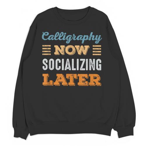 Calligraphy Now Minimal Socializing Introvert Vintage Unisex Sweatshirt - Raresse