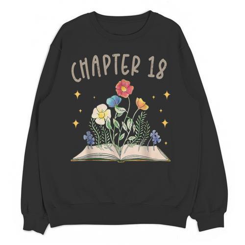 Chapter 18th Birthday Bookworm 18 Years Old For Book Lovers Unisex Sweatshirt - Bookorys