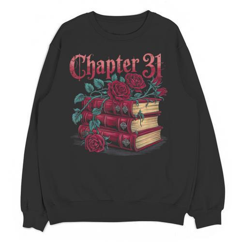 Chapter 31 Gothic 31st Birthday Book Lover Dark Romance Unisex Sweatshirt - Bookorys DE