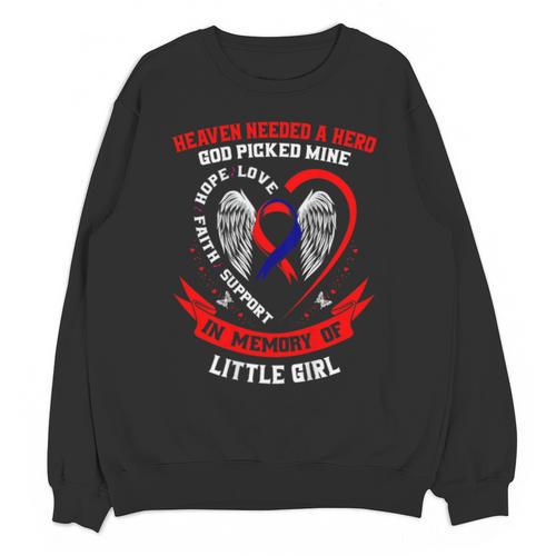 CHD Heart Disease Awareness Shirts In Memory Of Little Girl Unisex Sweatshirt - Easessy
