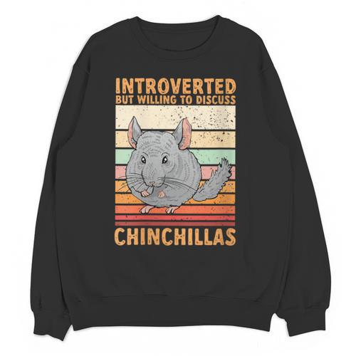 Chinchilla Owner Introvert Chinchilla Unisex Sweatshirt - Raresse