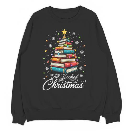 Christmas Book Tree Shirt Book Lover Librarian All Booked For Christmas Women's Christmas Book Lover Librarian Unisex Sweatshirt - Bookorys