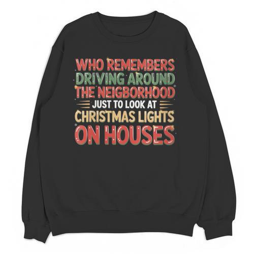 Christmas Lights Nostalgia – Holiday Memory Christmas Spirit Unisex Sweatshirt - Figerry