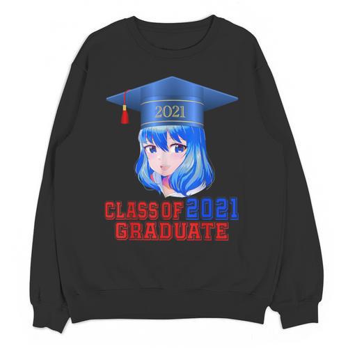 Class Of 2021 Graduate Kawaii Anime Girl School Graduation Unisex Sweatshirt - Best Gift Smart