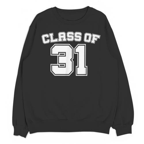 Class Of 31 2031 School Tee Shirt Graduation Class Party Unisex Sweatshirt - Best Gift Smart