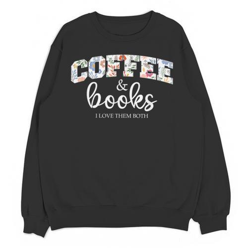 Coffee And Books i Love Them Both Unisex Sweatshirt - Bookorys AU