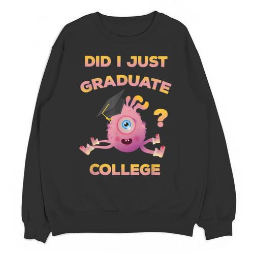 College Graduation 2018 Shirt Graduate For Her Unisex Sweatshirt - Best Gift Smart