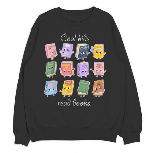 Cool Kids Read Books School Librarian Reading Teacher Unisex Sweatshirt - Bookorys DE