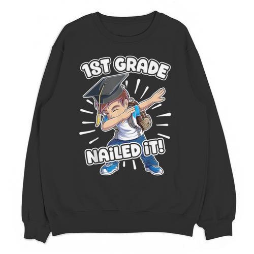 Dabbing Graduation Boy 1st Grade Class Of 2021 Nailed It Unisex Sweatshirt - Best Gift Smart