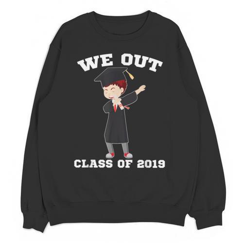 Dabbing Graduation Boy Class Of 2019 We Out Unisex Sweatshirt - Best Gift Smart
