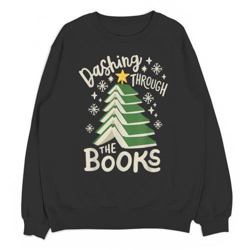 Dashing Through The Books Christmas Book Lovers Men Women Unisex Sweatshirt - Bookorys AU