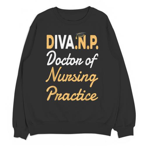 DNP Doctoral Graduation For Doctor Of Nursing Practice Unisex Sweatshirt - Best Gift Smart