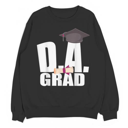 Doctor Of Arts Doctorate Graduation Son Daughter Shirt Unisex Sweatshirt - Best Gift Smart