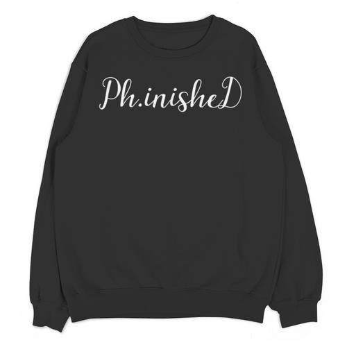 Doctor Graduation 2019 PhD Unisex Sweatshirt - Best Gift Smart
