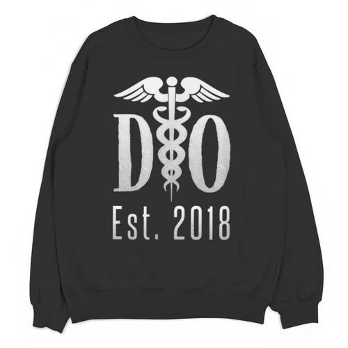 Doctor Graduation Shirt Tshirt Tee For Medical Students DO Unisex Sweatshirt - Best Gift Smart