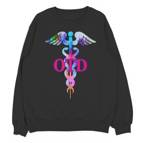 Doctor Of Occupational Therapy OTD Caduceus Graduation Unisex Sweatshirt - Best Gift Smart