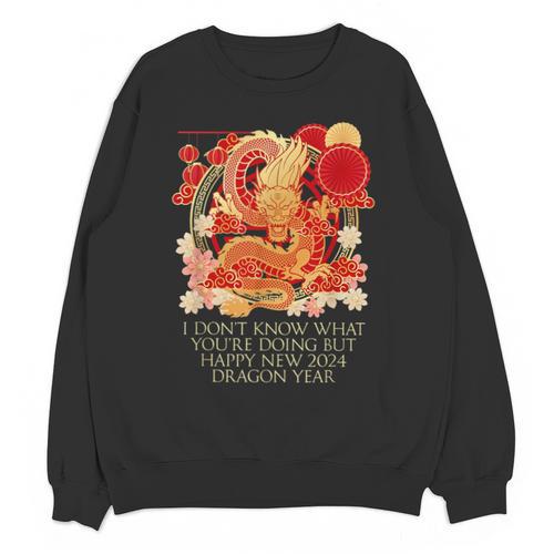 I Dont Know What Youre Doing Chinese New Year Introvert Unisex Sweatshirt - Raresse