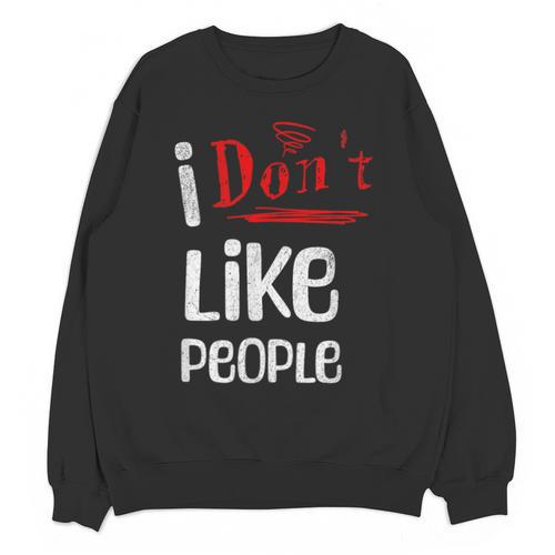 I Don't Like People Introvert Small Unisex Sweatshirt - Raresse