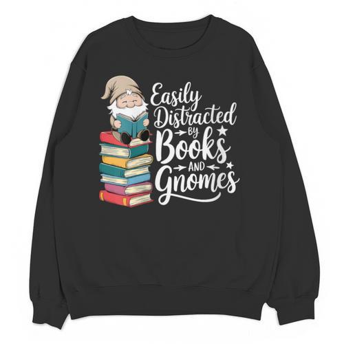 Easily Distracted By Books And Gnomes Unisex Sweatshirt - Bookorys