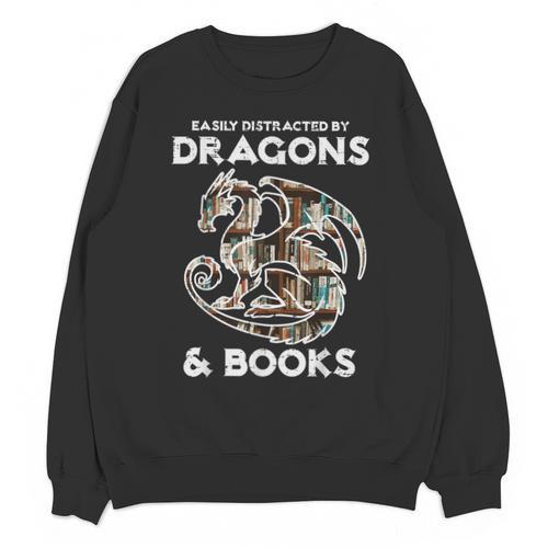 Easily Distracted By Dragons Books Bookworm Women Men Kids Unisex Sweatshirt - Bookorys AU