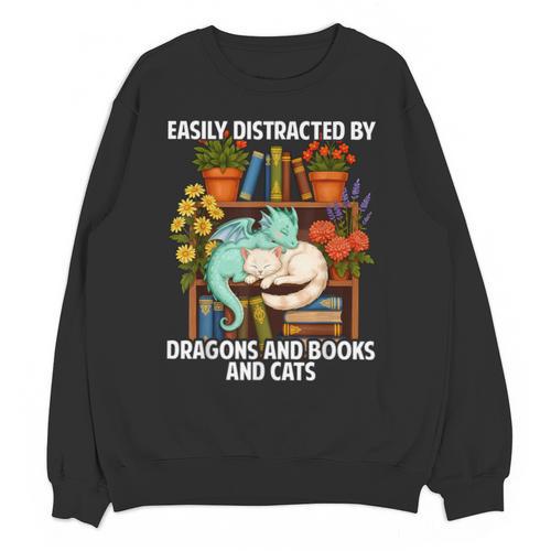 Easily Distracted By Dragons Books Cats Fantasy Book Lover Unisex Sweatshirt - Bookorys
