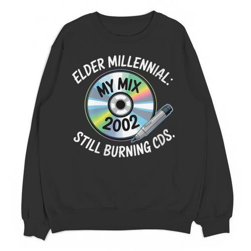 Elder Millennials Embracing 90s CDs Nostalgia Vibes Unisex Sweatshirt - Figerry