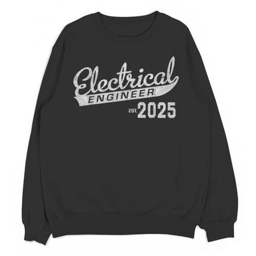 Electrical Engineer Graduation 2025 Unisex Sweatshirt - Best Gift Smart