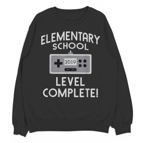 Elementary School Graduation Level Complete Gamer Unisex Sweatshirt - Best Gift Smart