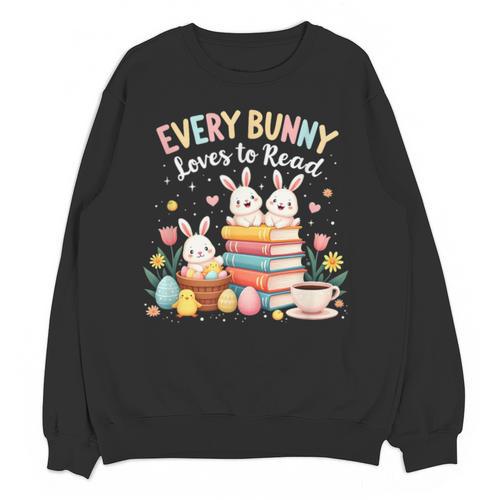 Every Bunny Loves To Read Book Lover Easter Day Apparel Unisex Sweatshirt - Bookorys CA