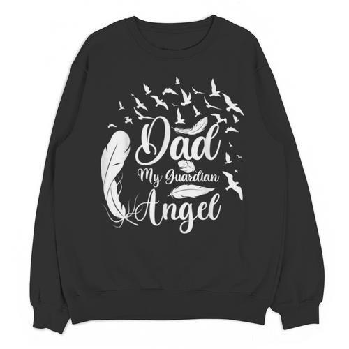 Father's Day Dad My Angel In Memory Unisex Sweatshirt - Easessy