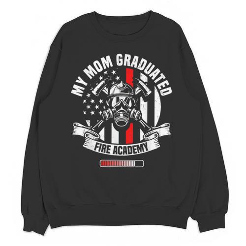 Fire Academy Graduate Firefighter Graduation Unisex Sweatshirt - Best Gift Smart