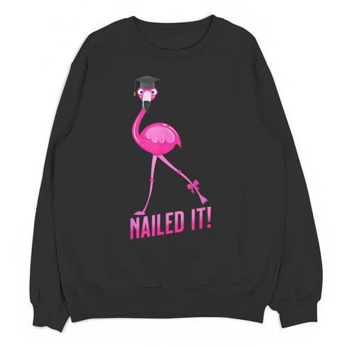 Flamingo Nailed It Graduation Flamingo Unisex Sweatshirt - Best Gift Smart