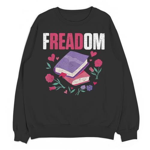 Freadom Anti Ban Books Freedom To Read Book Reading Unisex Sweatshirt - Bookorys DE