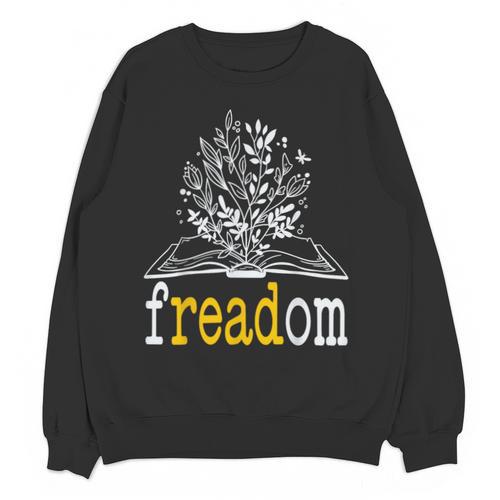 Freadom Freedom Read Banned Books Librarians Unisex Sweatshirt - Bookorys AU