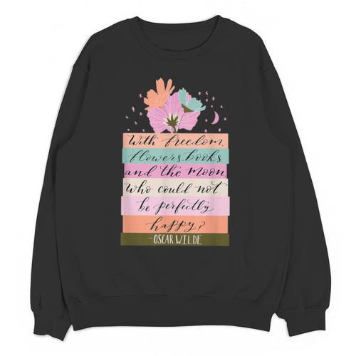 With Freedom Flowers Books And The Moon Unisex Sweatshirt - Bookorys CA