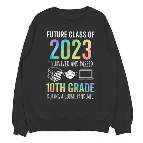 Future Class Of 2023 10th Grade Graduation 2021 Unisex Sweatshirt - Best Gift Smart