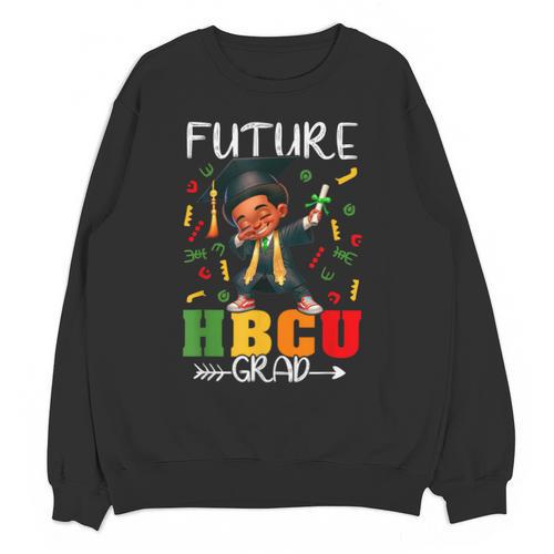 Future HBCU Grad History Boy Graduation HBCU Kids Unisex Sweatshirt - Best Gift Smart
