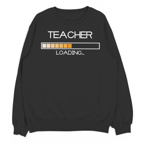 Future Teacher Loading Bar Graduation Teacher Men Women Unisex Sweatshirt - Best Gift Smart