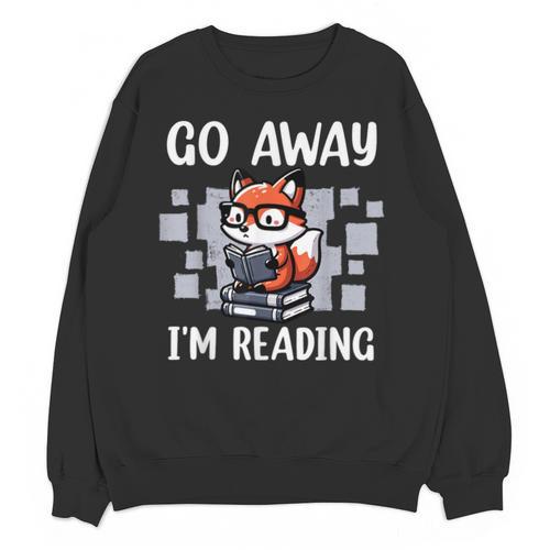 Go Away I'm Reading Book Reader Cute Fox Loves Books Unisex Sweatshirt - Bookorys