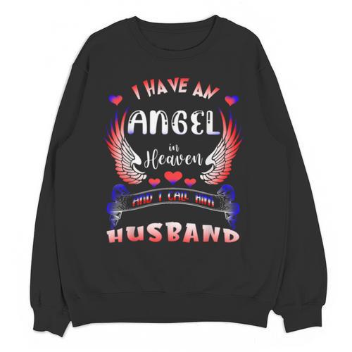 God Has My Husband In His Arms I Have Him In My Heart Memory Unisex Sweatshirt - Easessy
