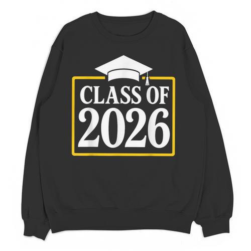 Graduation Class Of 2026 Senior 2026 Unisex Sweatshirt - Best Gift Smart